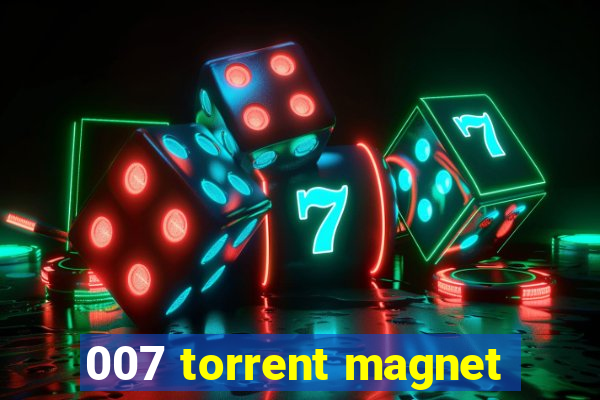 007 torrent magnet